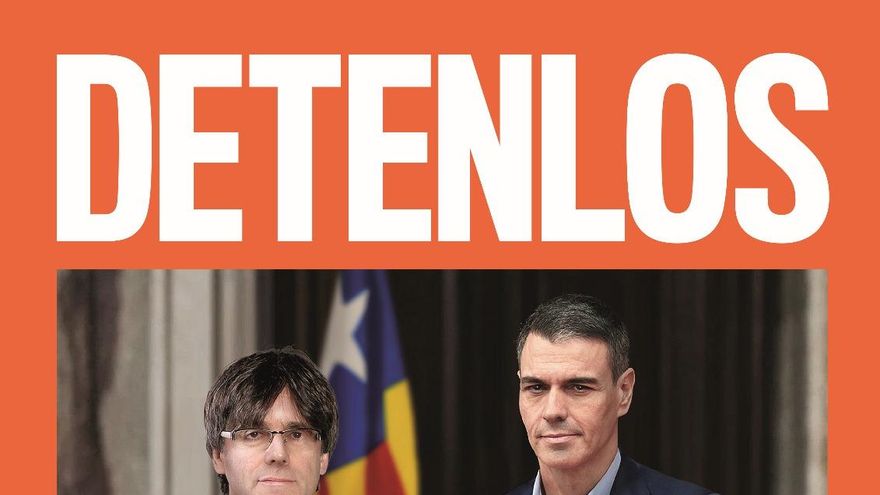 El cartel de Ciudadanos para el 12M invita a "detener" a Pedro Sánchez y Carles Puigdemont