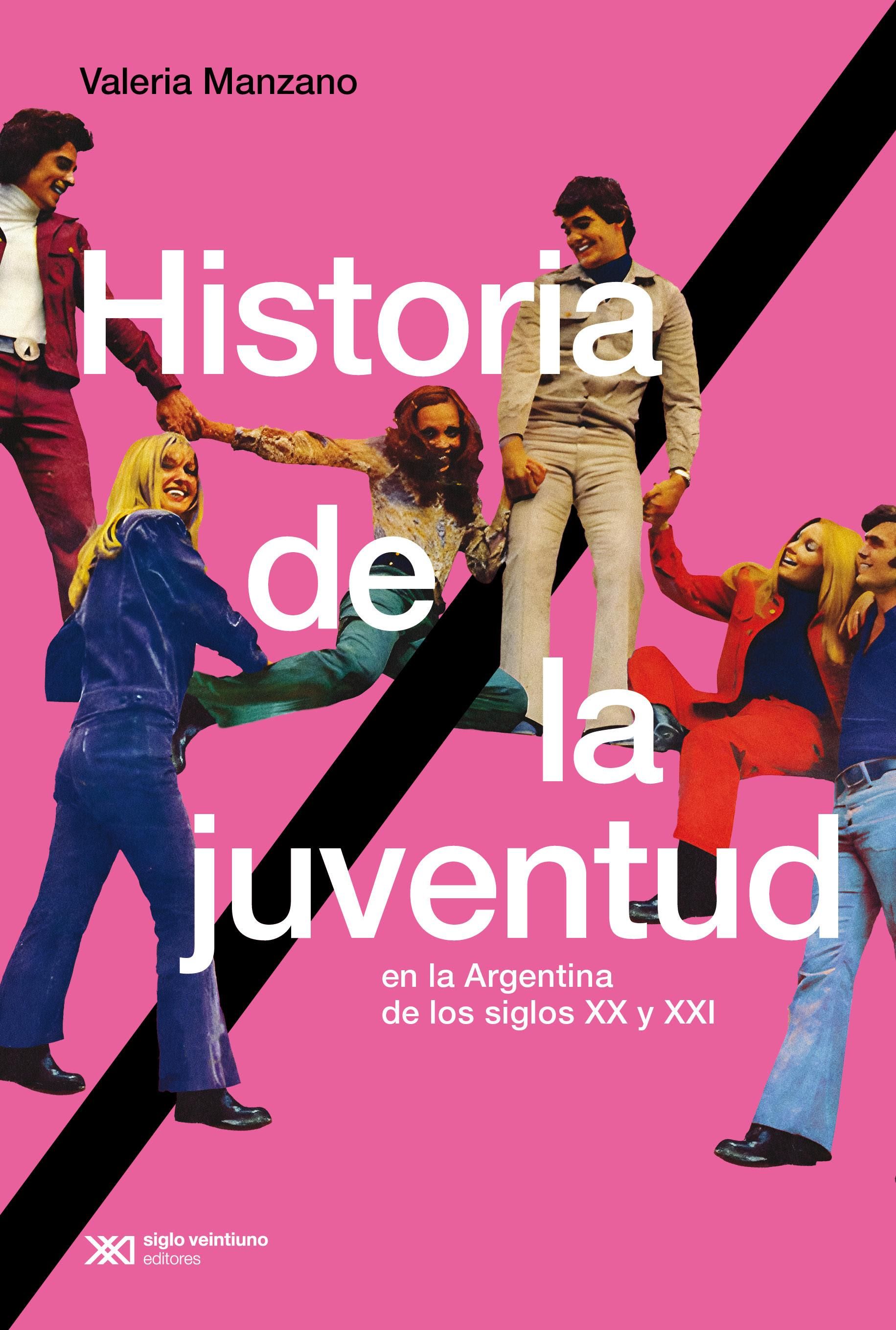 Historia de la juventud, de Valeria Manzano.