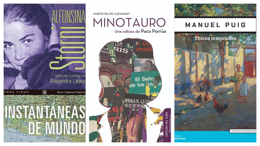 Tres libros en el corazón del siglo XX: Alfonsina Storni viajera, los inicios de Manuel Puig y un editor excepcional