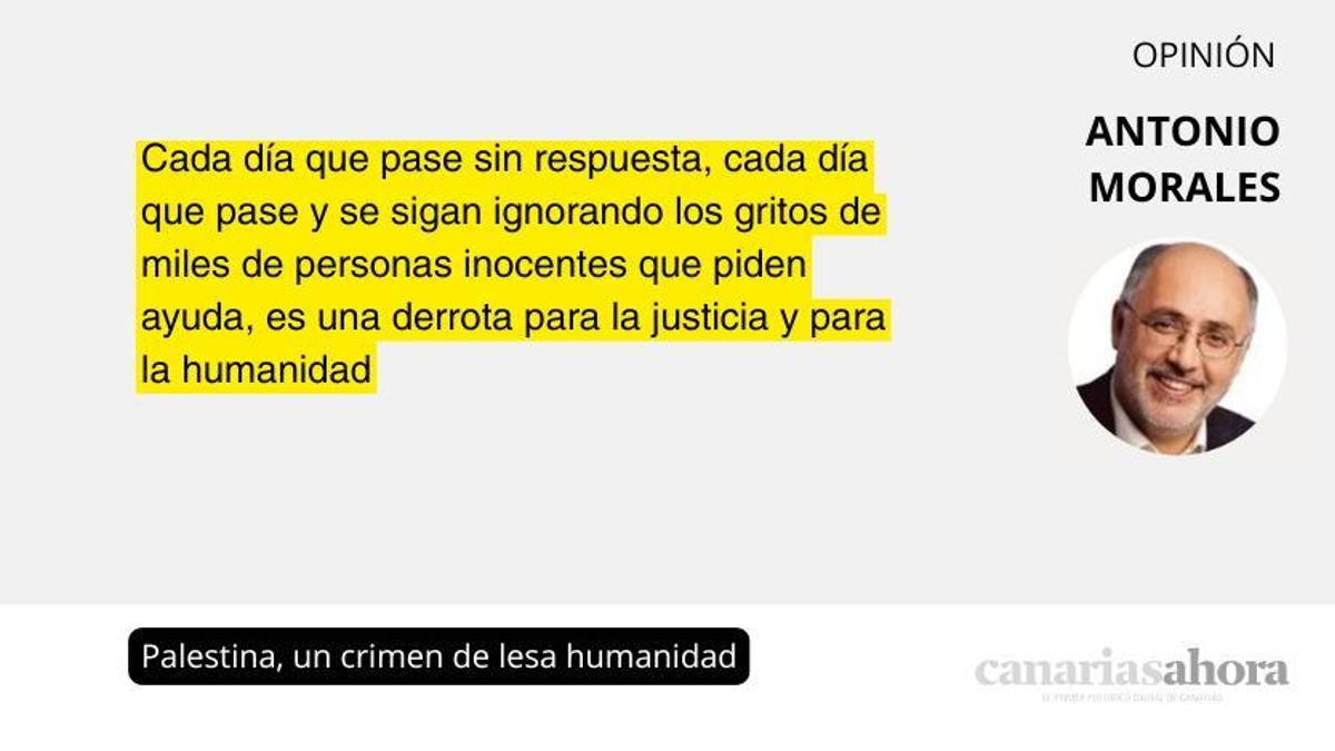 Palestina, un crimen de lesa humanidad