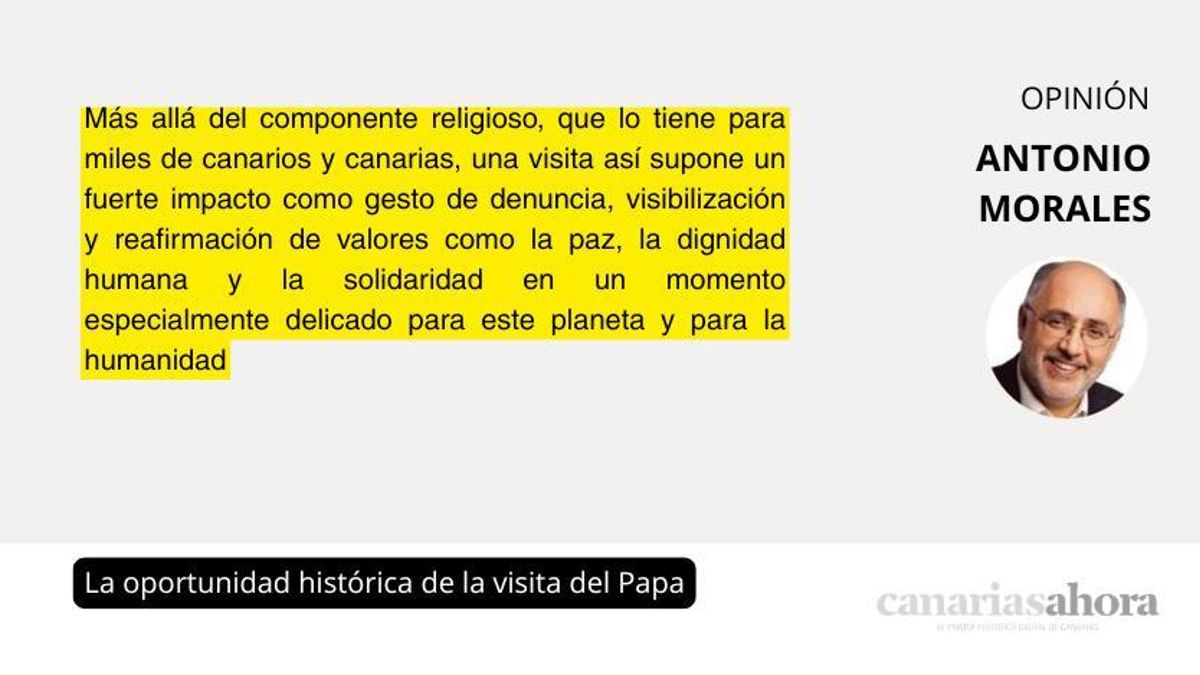 La oportunidad histórica de la visita del Papa