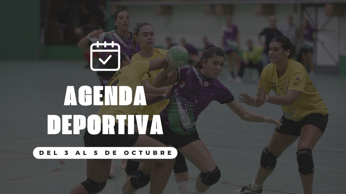 Agenda deportiva del 3 al 5 de octubre