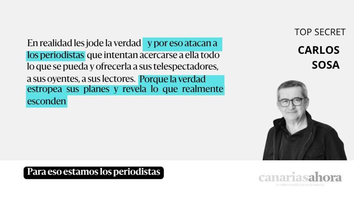 Para eso estamos los periodistas