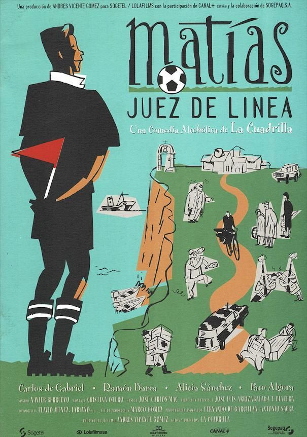 Cartel de "Matías, juez de línea"