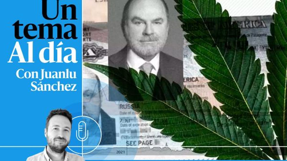 🎙 PODCAST | El humo que va de una planta de marihuana a una fábrica rusa de drones