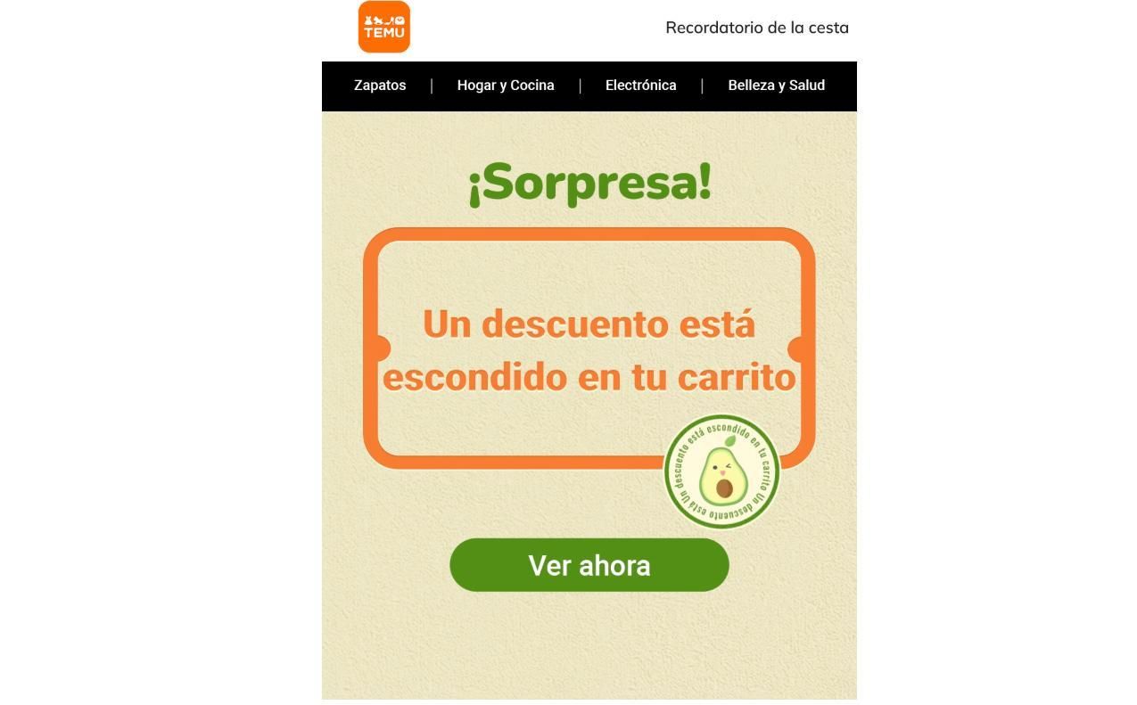 “Actúa rápido y descubre lo que tenemos para ti. No dejes que se escape”, nos dice un correo de la tienda.