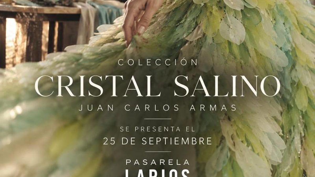 Juan Carlos Armas lleva la inspiración del Atlántico a Pasarela Larios con su nueva colección ‘Cristal Salino’