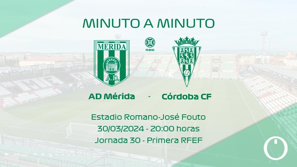 Minuto a minuto: AD Mérida - Córdoba CF