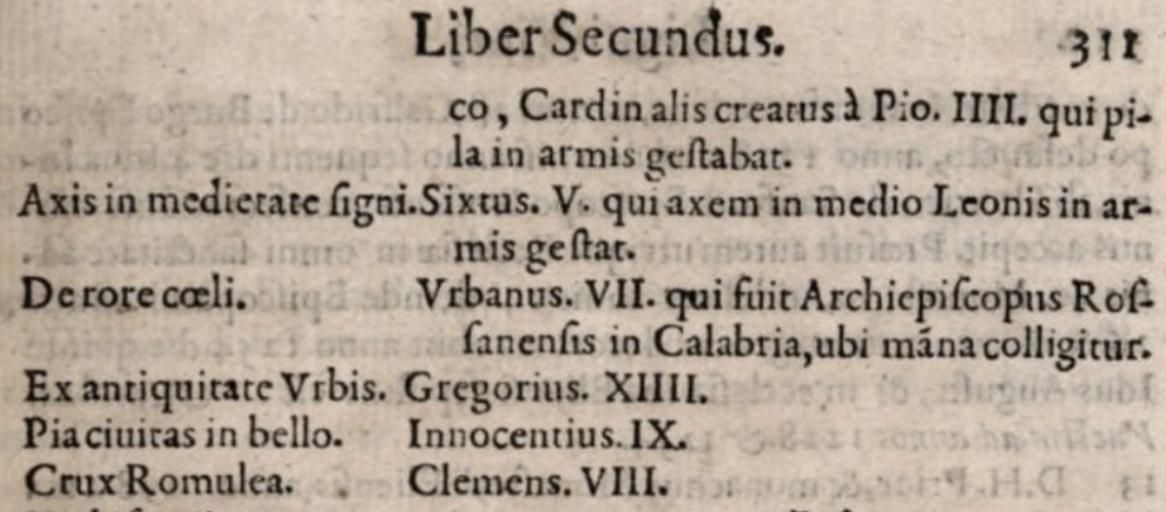 Las asociaciones parten de Celestino II y relacionan después expresiones latinas con pontífices mediante sus lugares de nacimiento, eclipses, nombres religiosos, emblemas u otros rasgos biográficos