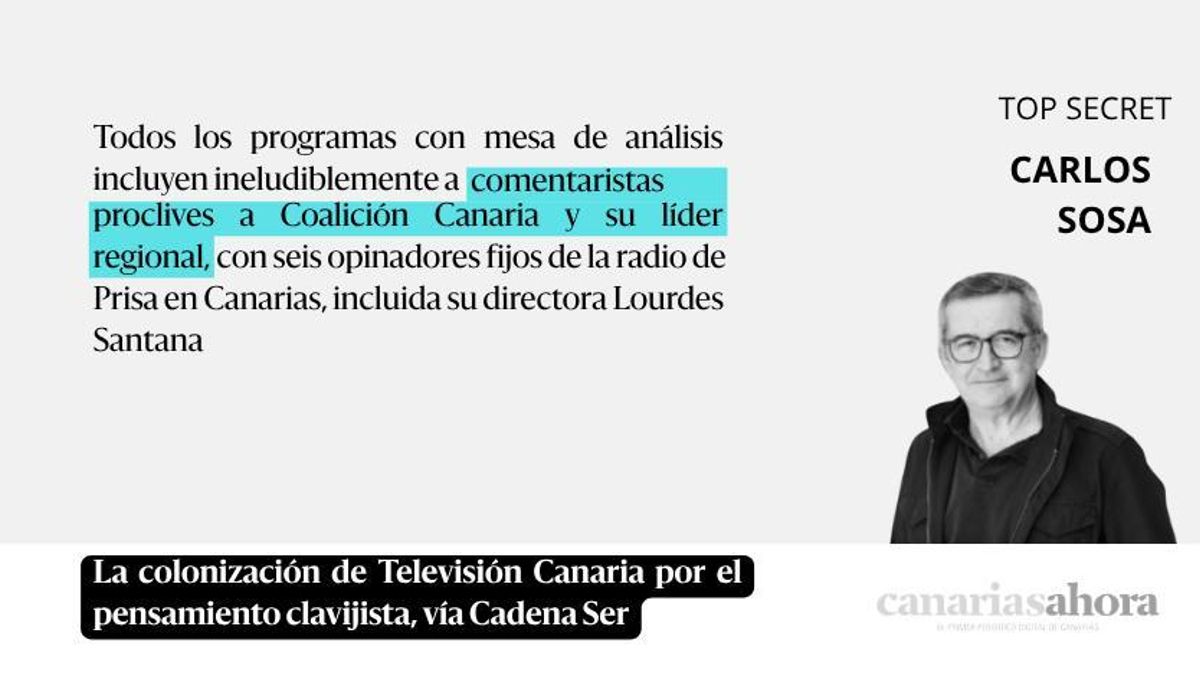 La colonización de Televisión Canaria por el pensamiento clavijista, vía Cadena Ser