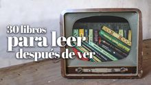 Dime qué serie ves y te diré qué tres libros leer