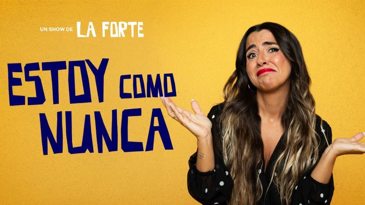 La Forte llega al Teatro San Francisco de León con su espectáculo 'Estoy como nunca'
