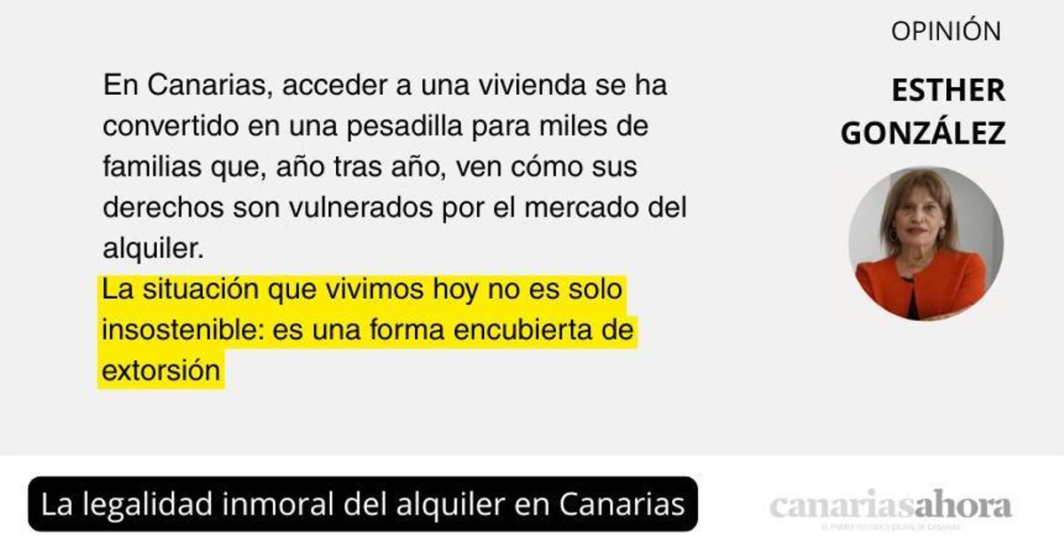 La legalidad inmoral del alquiler en Canarias