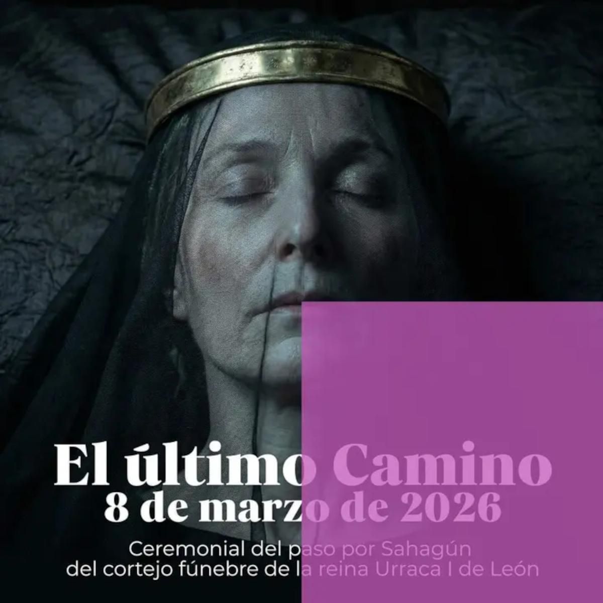 Cartel de la recreación histórica en Sahagún de la muerte de Urraca I de León