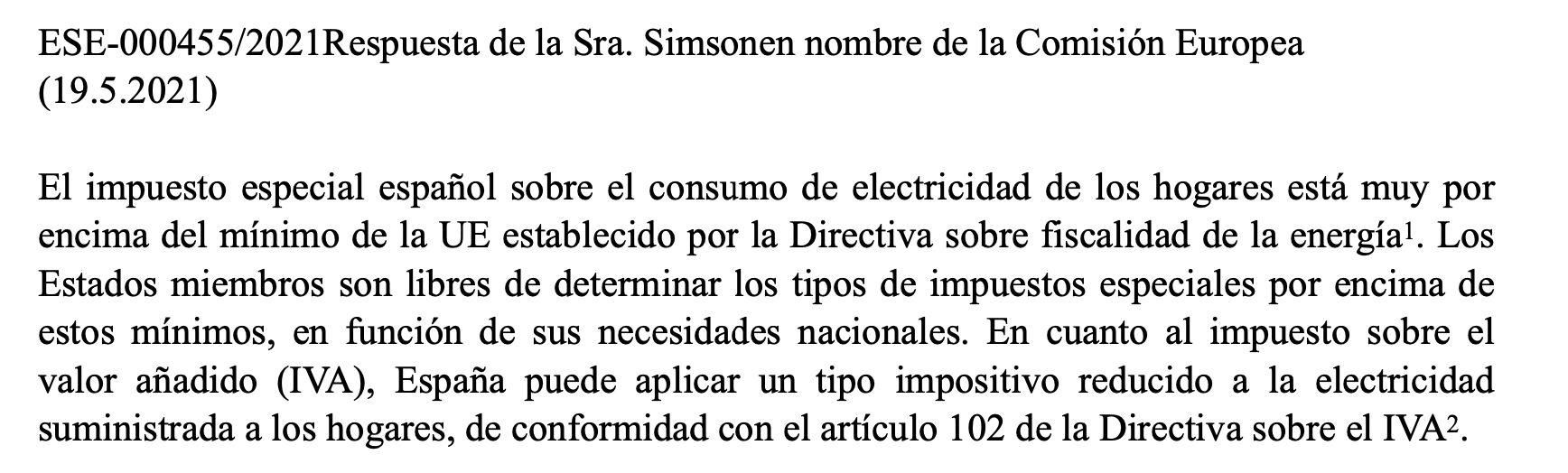 Respuesta de la Comisión Europea a Toni Comín sobre el precio de la energía en España.