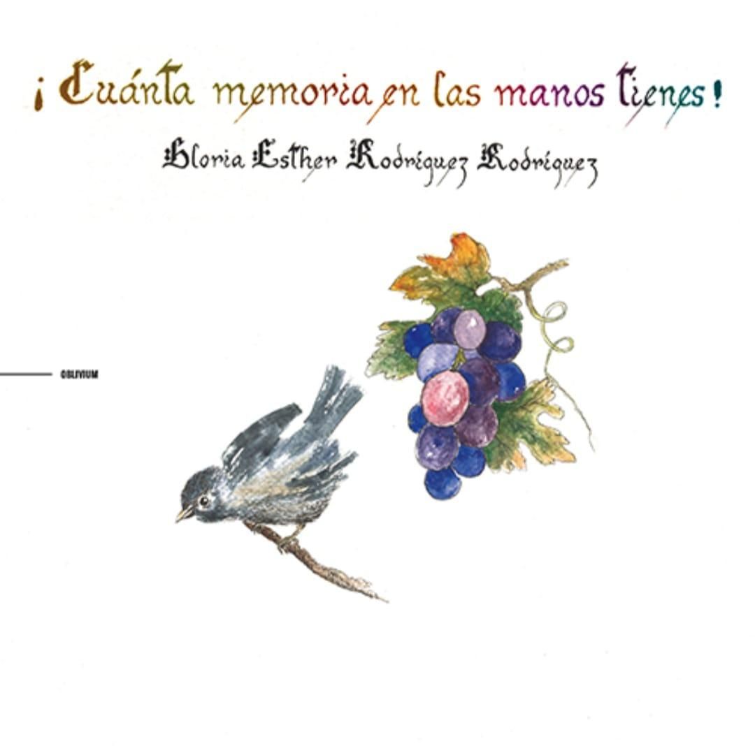 Portada de ‘¡Cuánta memoria en las manos tienes!’. Ediciones Oblivium