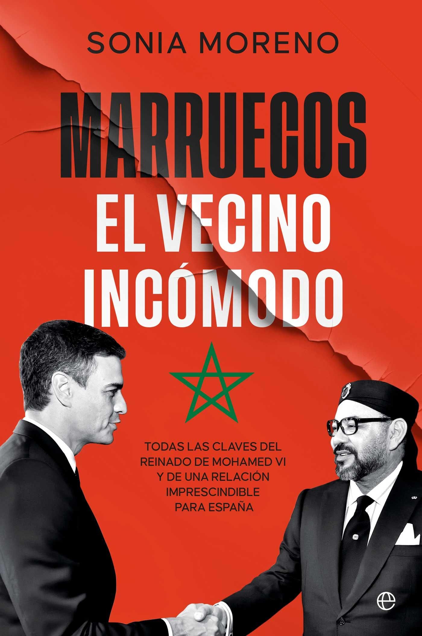 Portada del libro 'Marruecos, el vecino incomodo'.