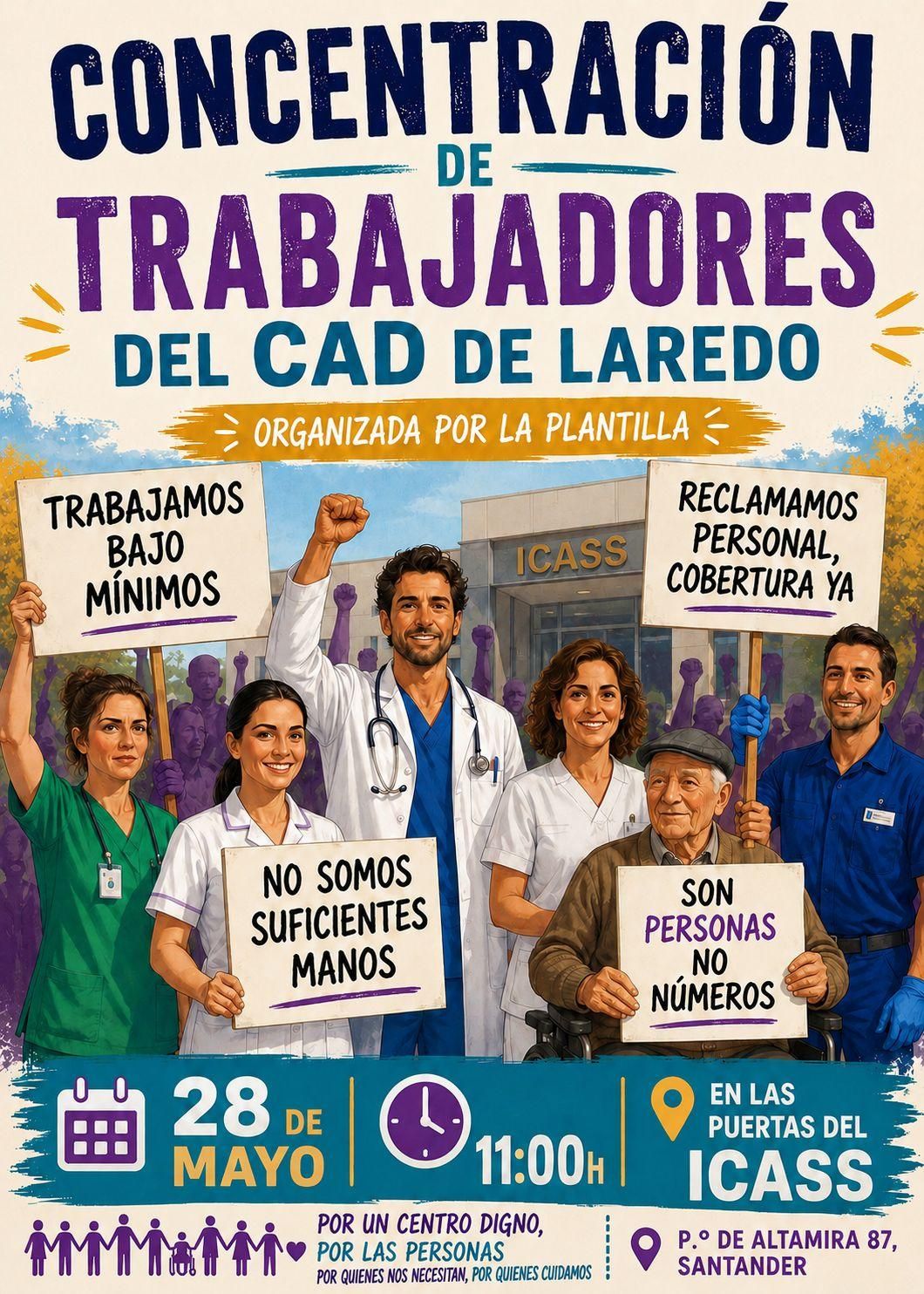 Cartel de la concentración de la plantilla del CAD Laredo para este jueves 28 mayo frente al ICASS.