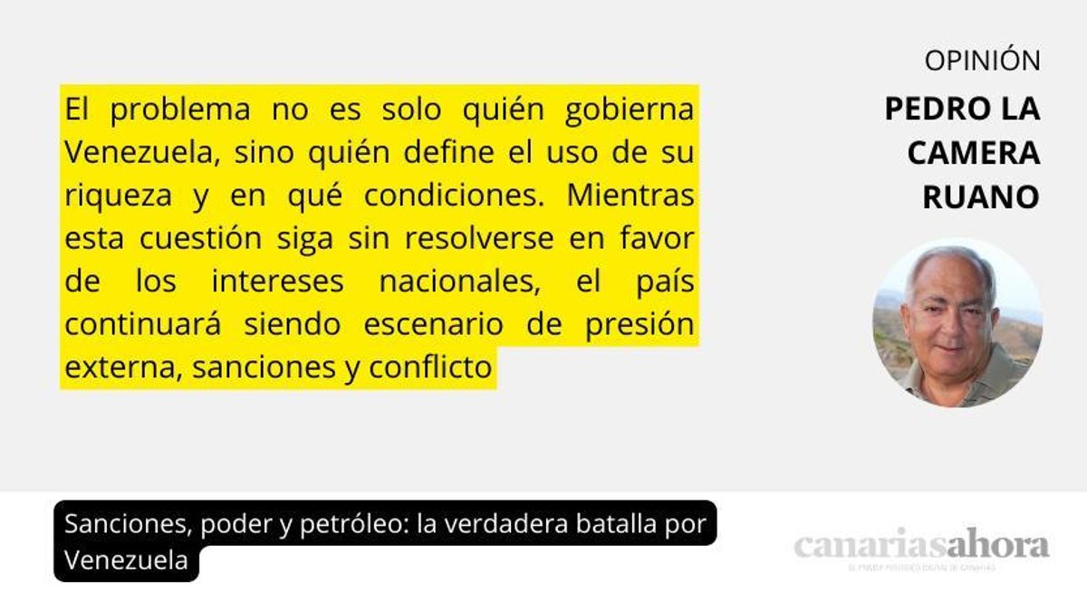 Sanciones, poder y petróleo: la verdadera batalla por Venezuela
