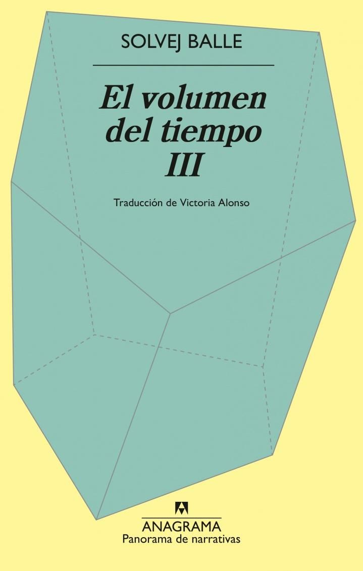El volumen del tiempo III, de Solvej Balle.