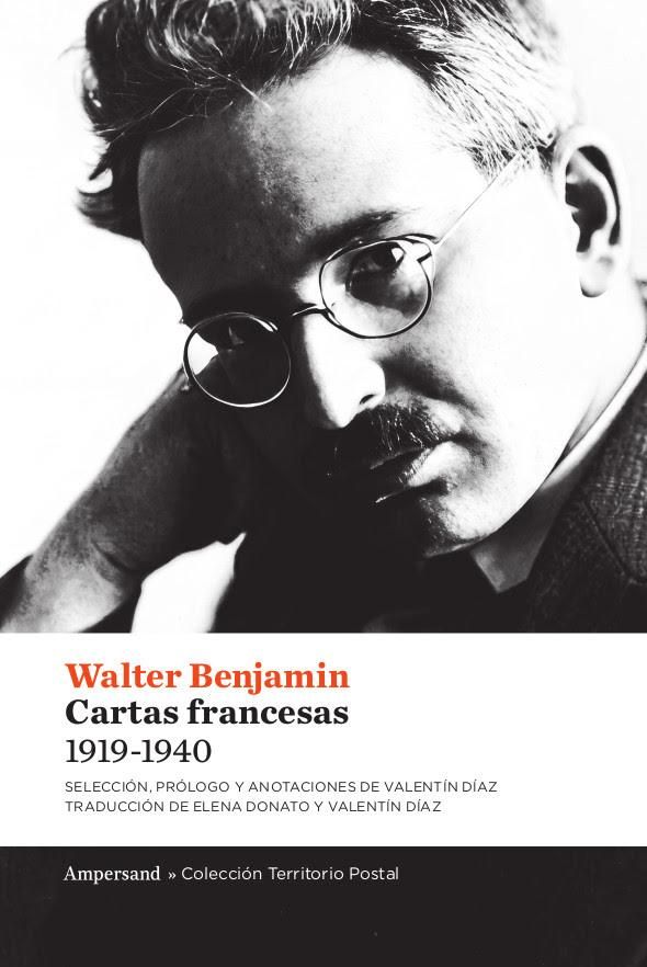 Cartas francesas. 1919-1940, de Walter Benjamin.