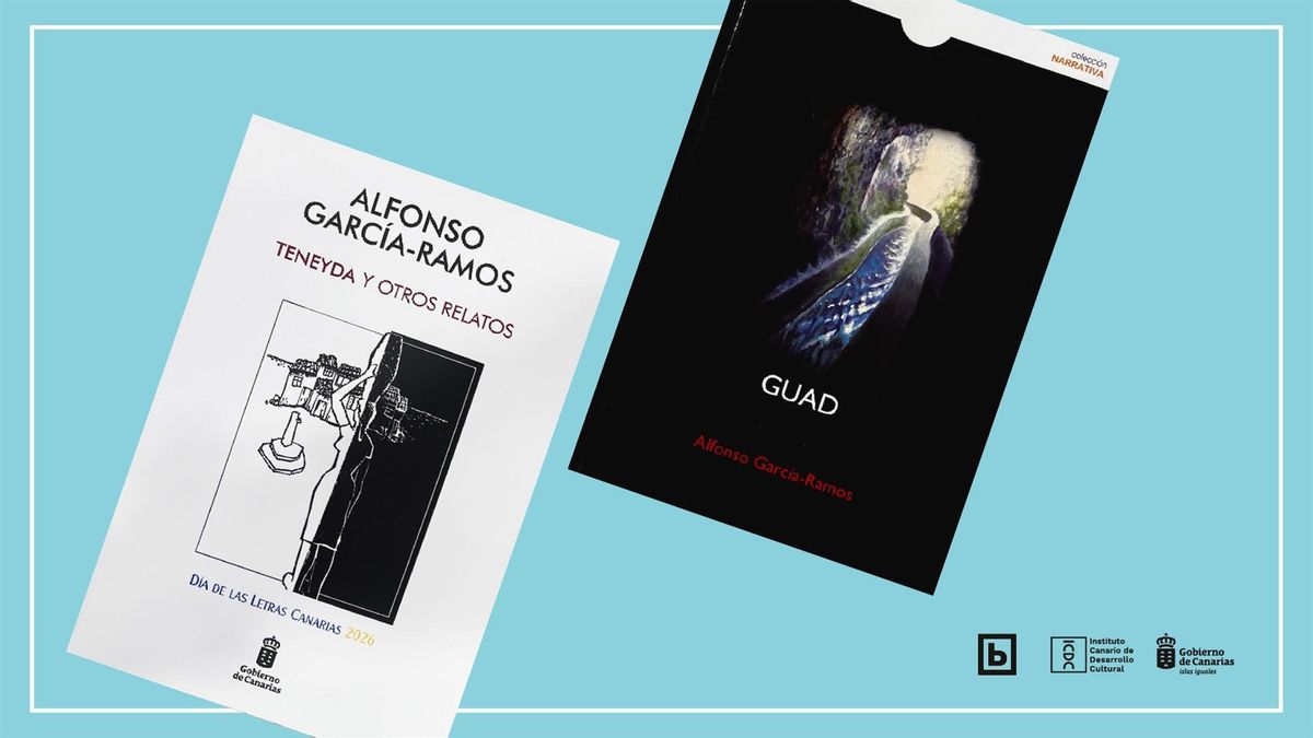 El Gobierno de Canarias reedita las novelas 'Guad' y 'Teneyda', que abordan la clase obrera isleña en el siglo XX