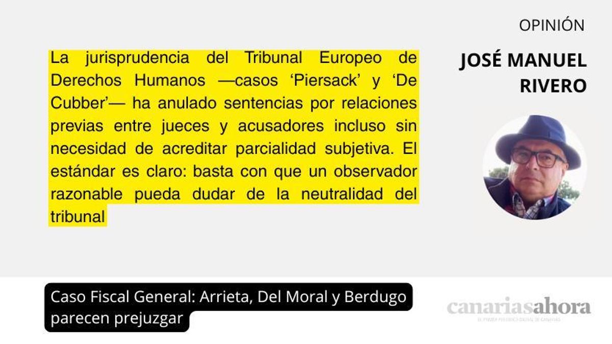 Caso Fiscal General: Arrieta, Del Moral y Berdugo parecen prejuzgar