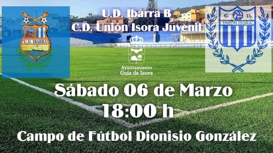 Cartel anunciando el partido de fútbol entre la UD Ibarra y el CD Unión Isora.