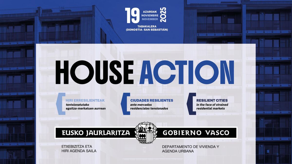 Instituciones y expertos internacionales debaten en Donostia sobre vivienda y zonas tensionadas el 19 de noviembre