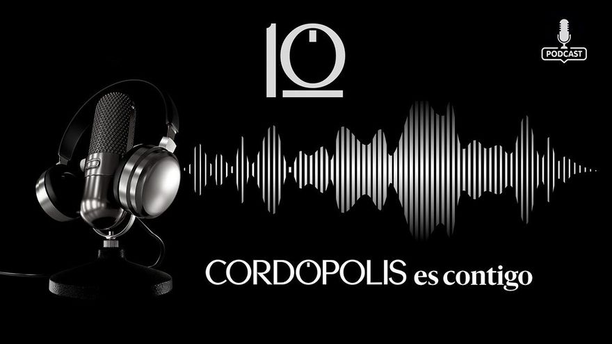 🎙 PODCAST | Cordópolis es contigo: así se creó y así funciona este periódico digital