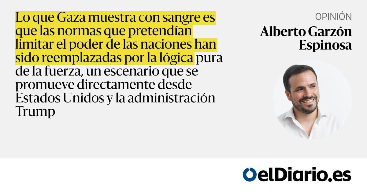 Gaza, espejo del mundo sin reglas
