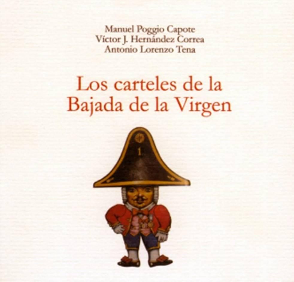 Cartel de la presentación del libro ‘Los carteles de la Bajada de la Virgen’.