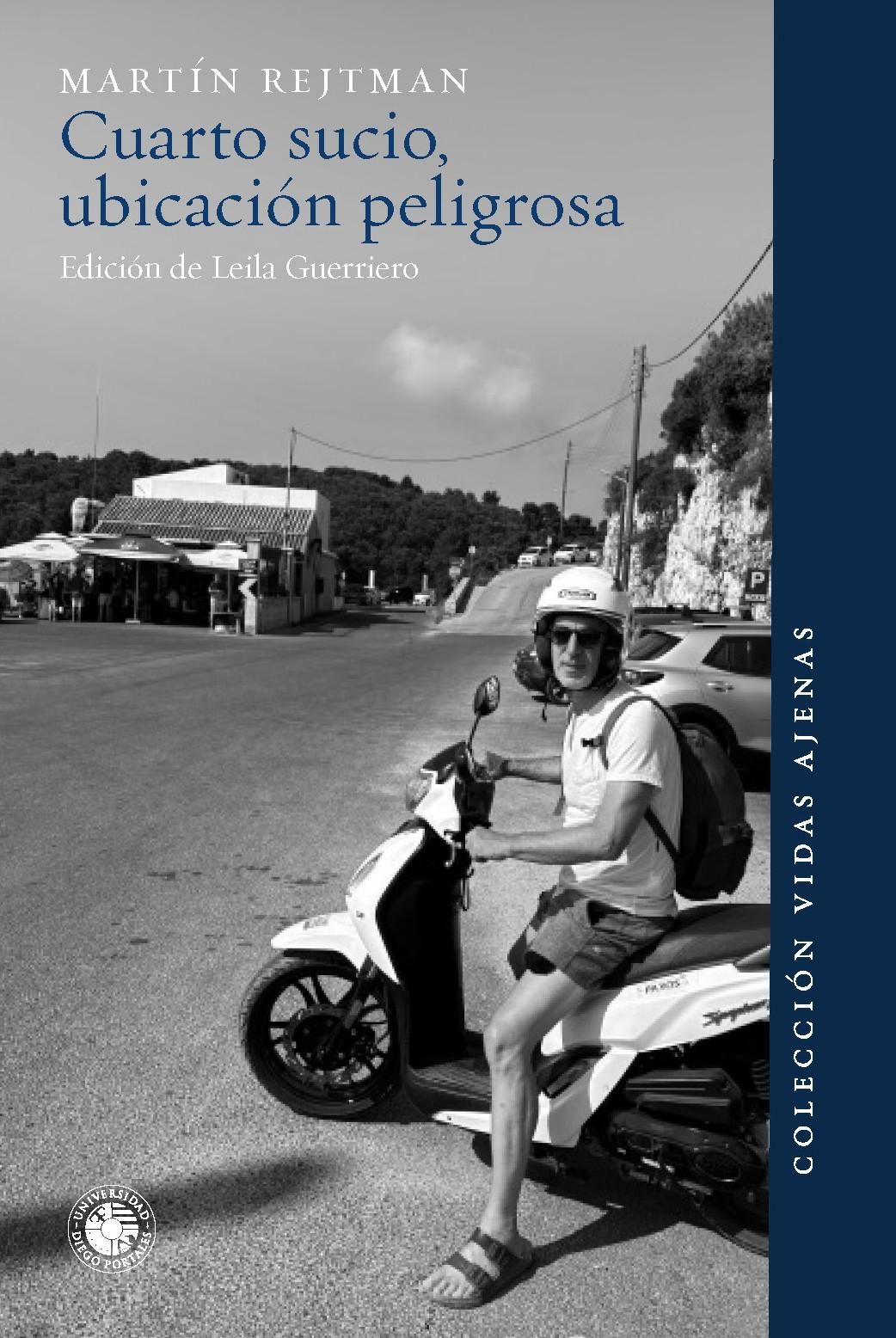 Cuarto sucio, ubicación peligrosa, de Martín Rejtman.