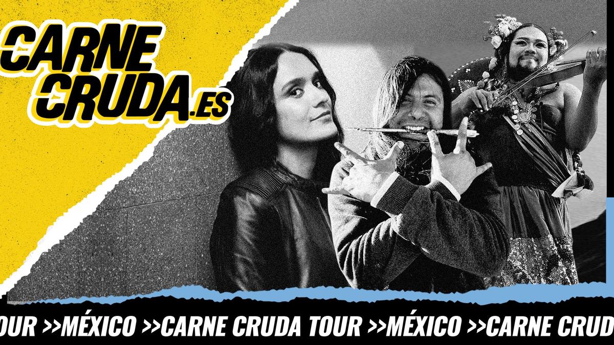 Carne Cruda en México: lo cultural es político
