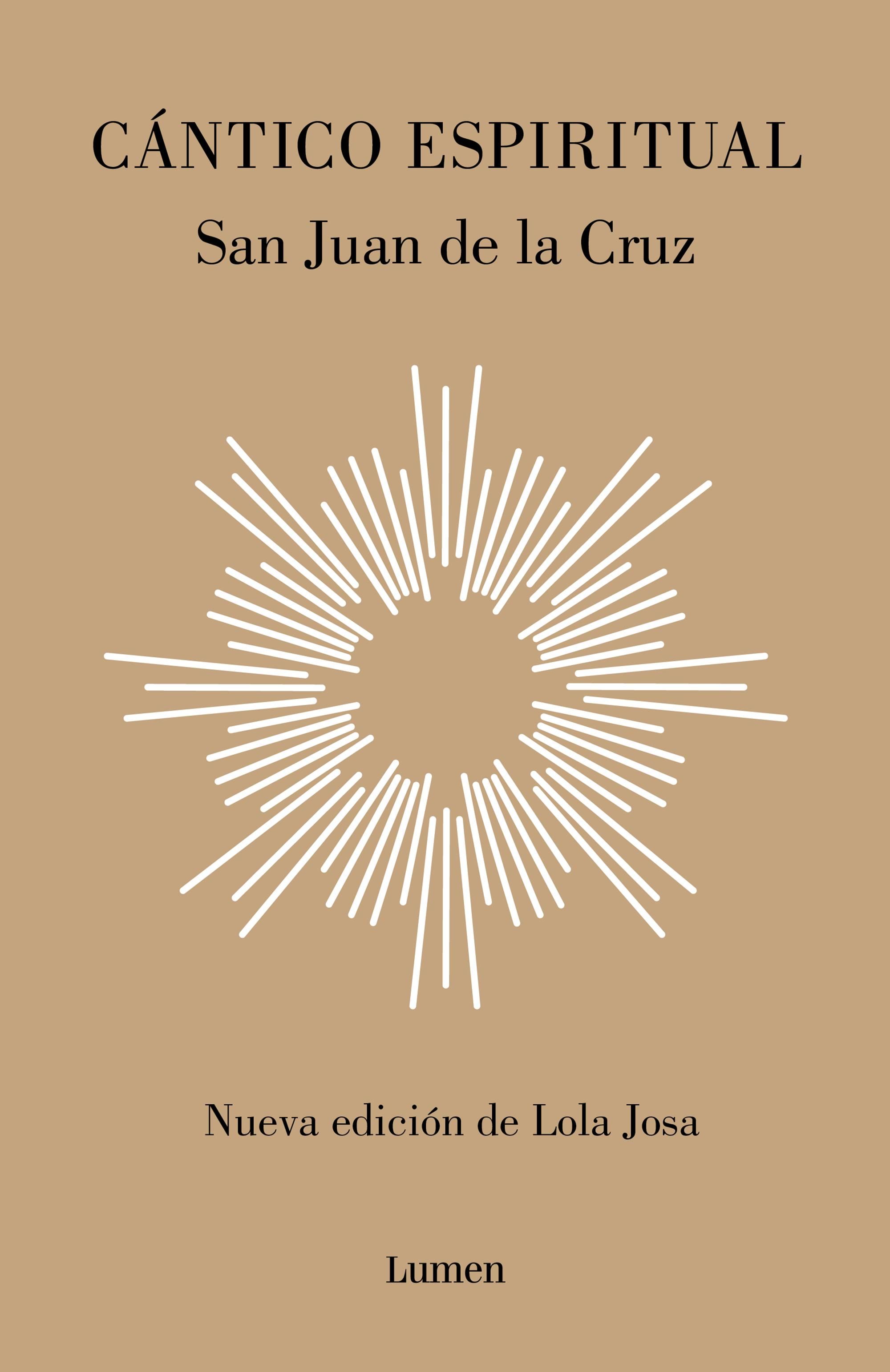 Cántico espiritual, de San Juan de la Cruz (Editorial Lumen)