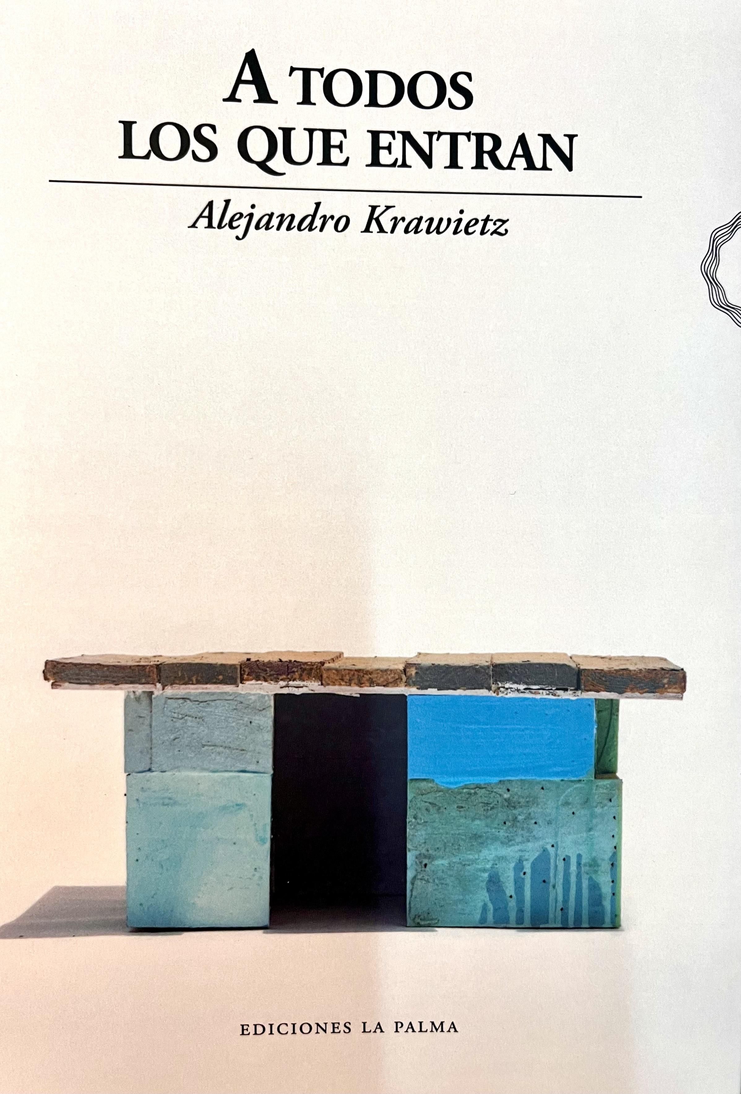 Portada de la novela 'A todos los que entran'.