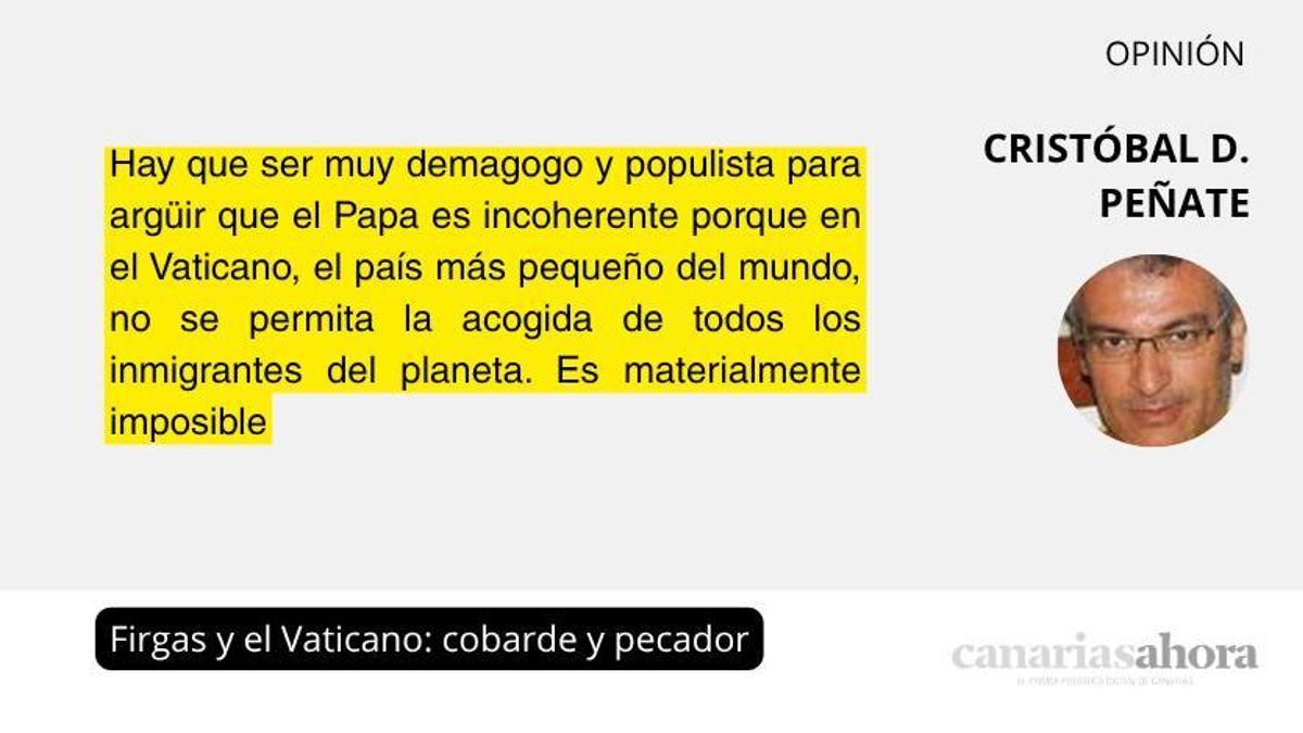 Firgas y el Vaticano: cobarde y pecador