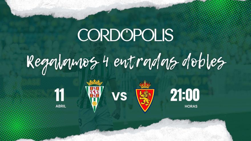 'Cordópolis' regala cuatro entradas dobles para el Córdoba CF - Real Zaragoza