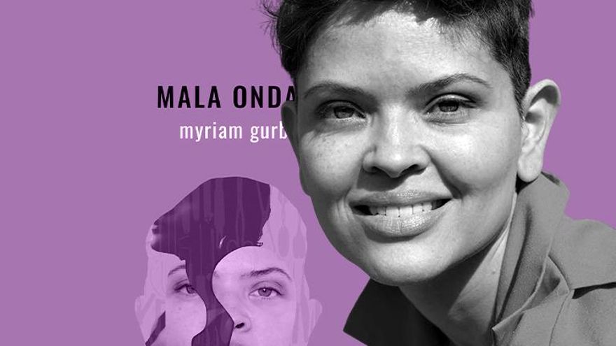 Ser mujer chicana y 'queer' en California, la 'Mala onda' de Myriam Gurba