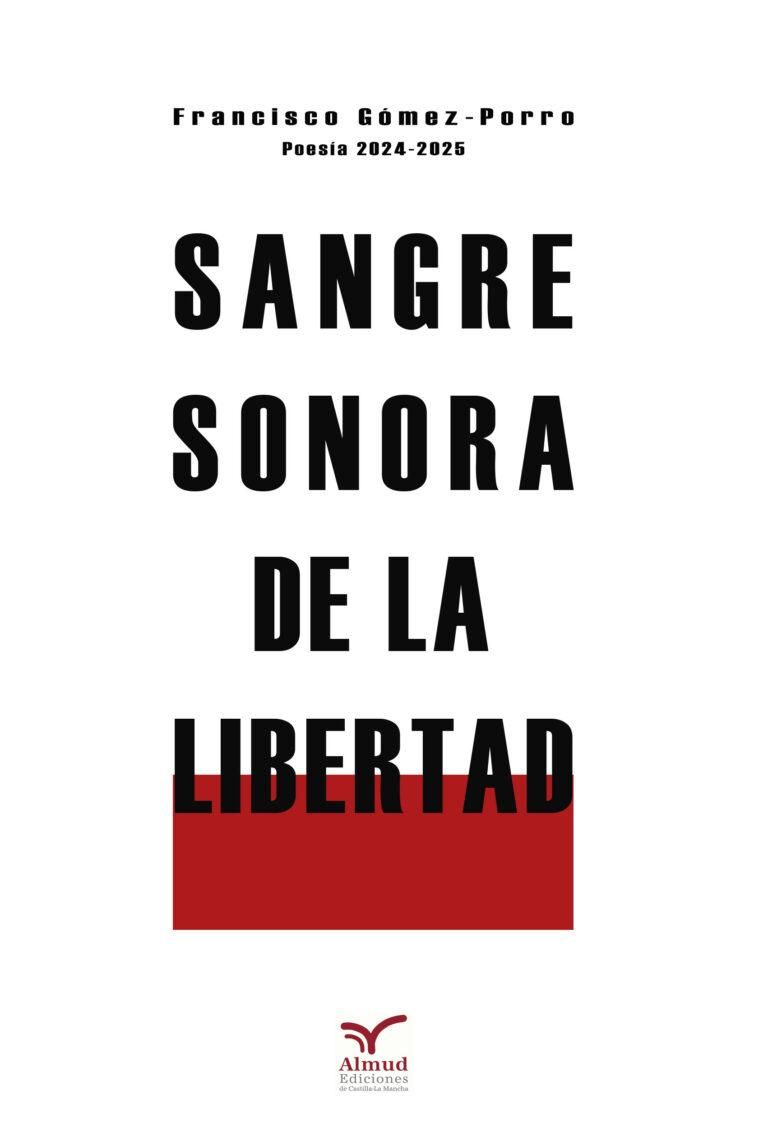 Portada de 'Sangre sonora de la libertad'