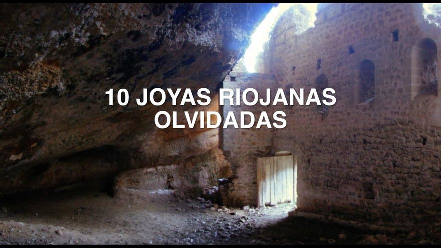 El patrimonio olvidado de La Rioja