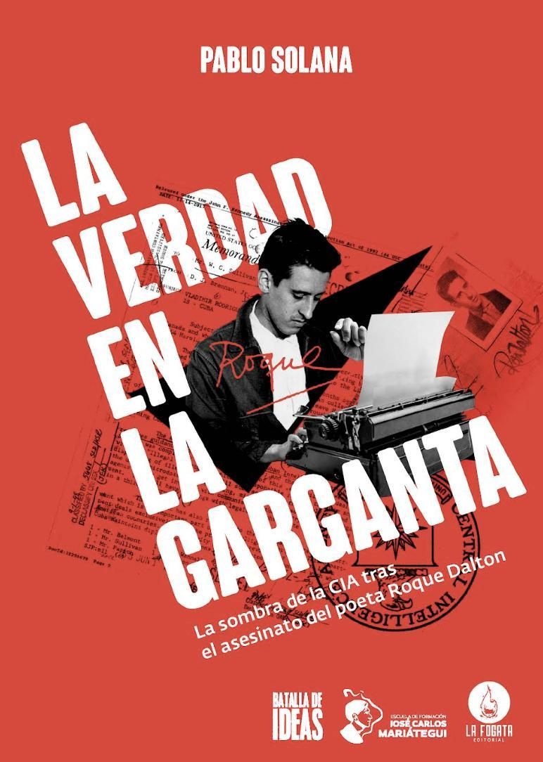 "La verdad en la garganta", el libro de Pablo Solana