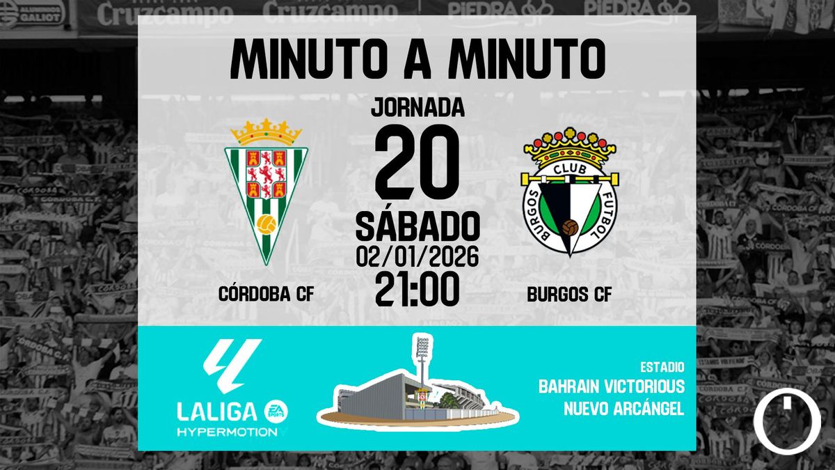 Minuto a minuto: Córdoba CF - Burgos CF
