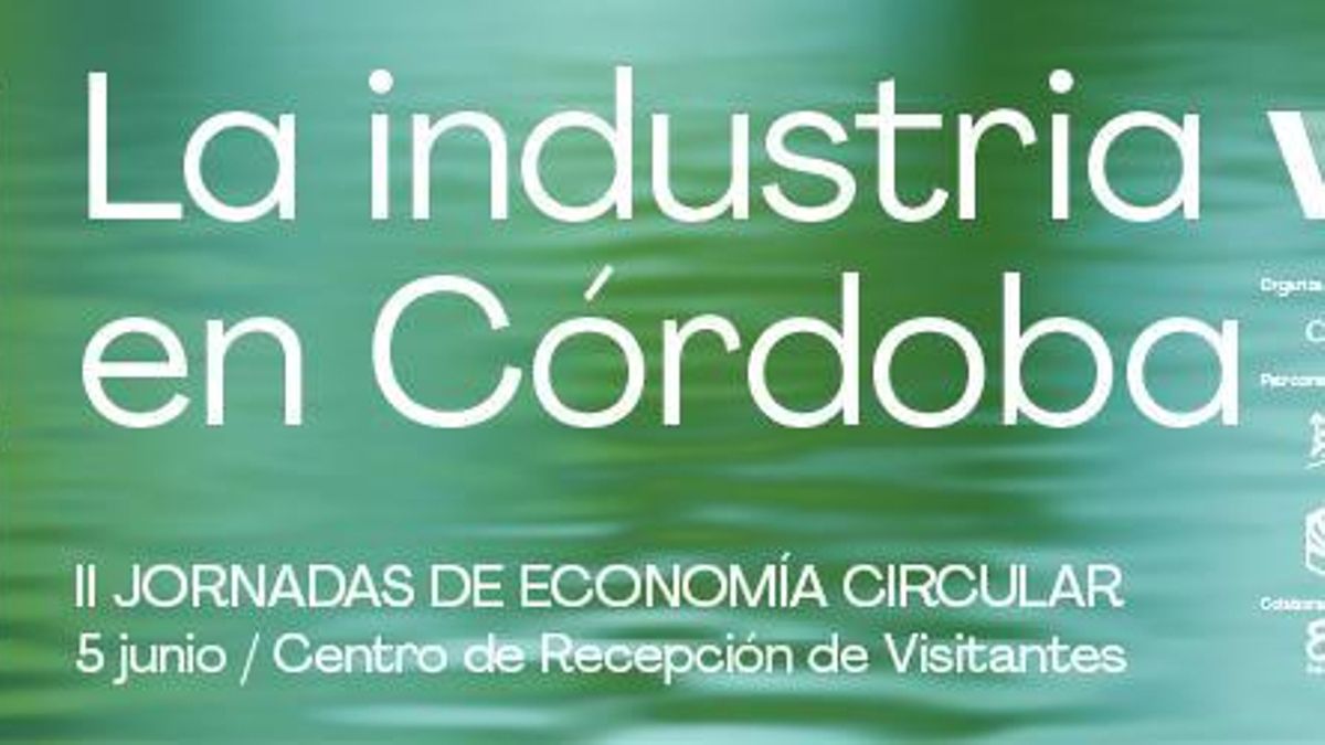 Sigue en directo las jornadas 'La industria verde en Córdoba'