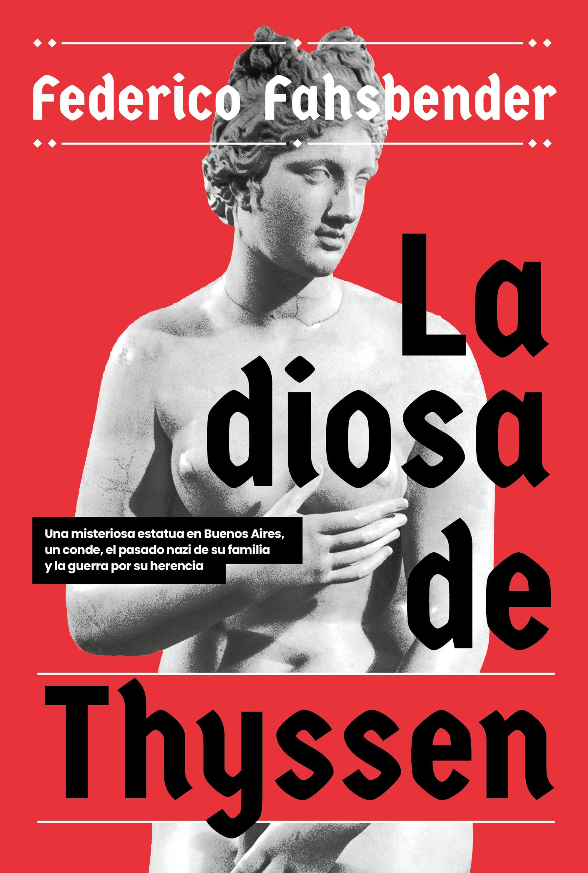 La diosa de Thyssen, de Federico Fahsbender.
