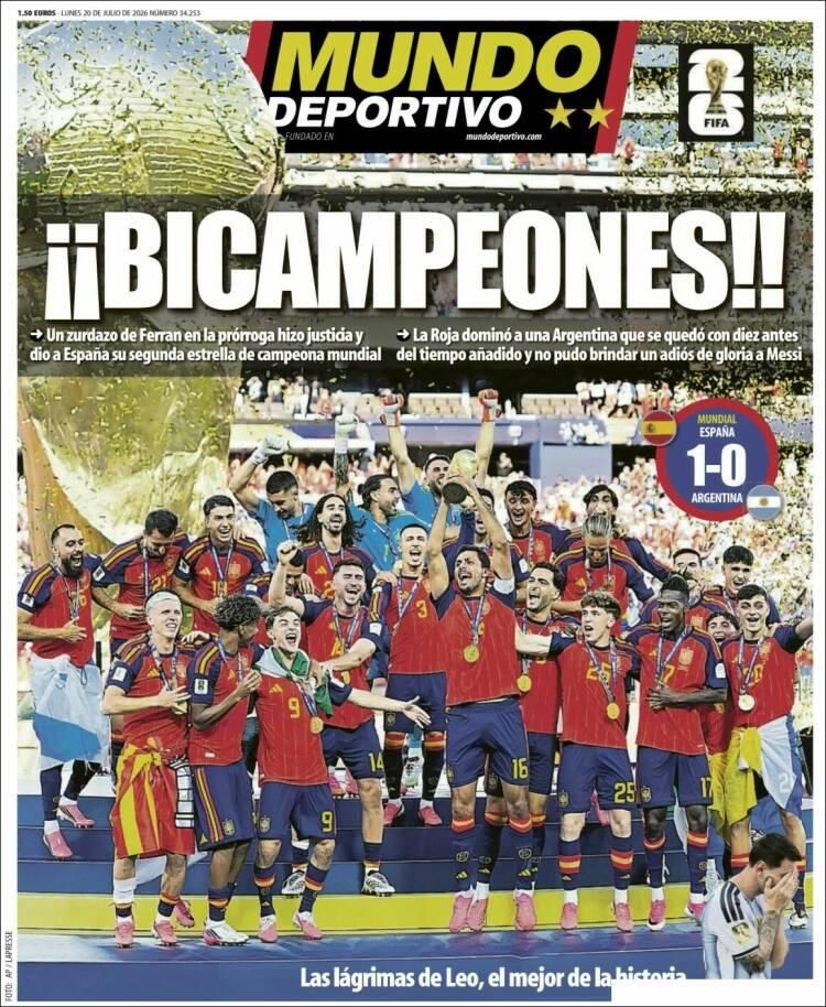Las lágrimas de Messi y el título de España, en las tapas de los diarios del mundo