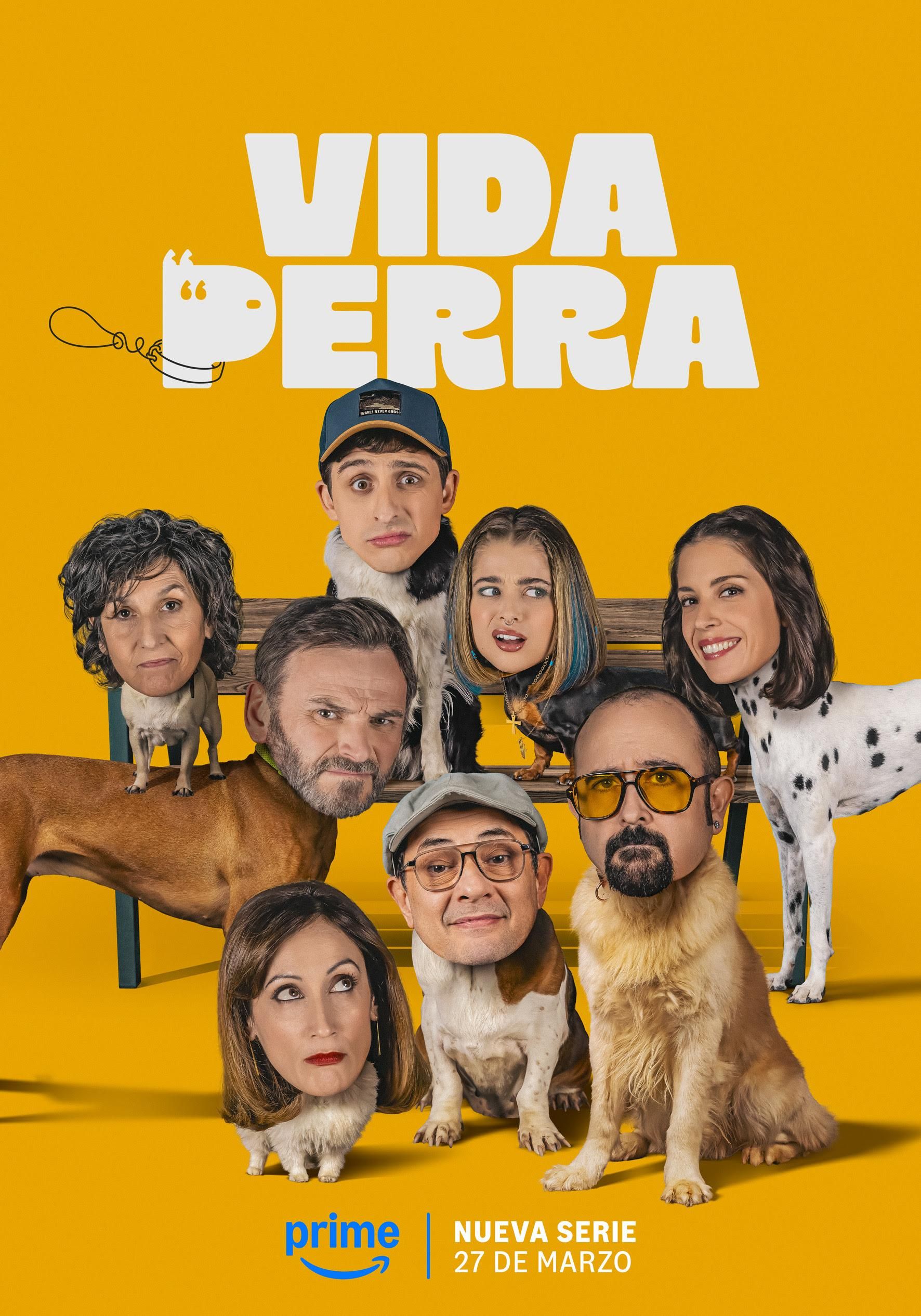 Cartel de 'Vida perra' en Prime Video