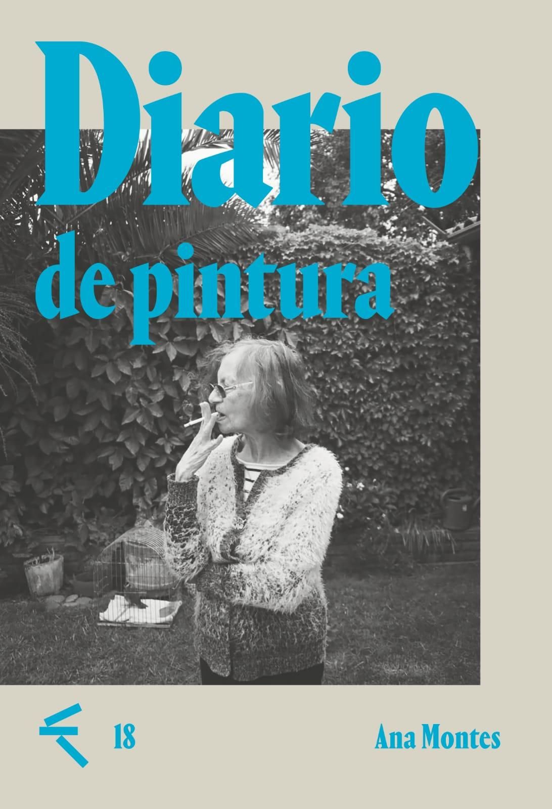 Diario de pintura, de Ana Montes.