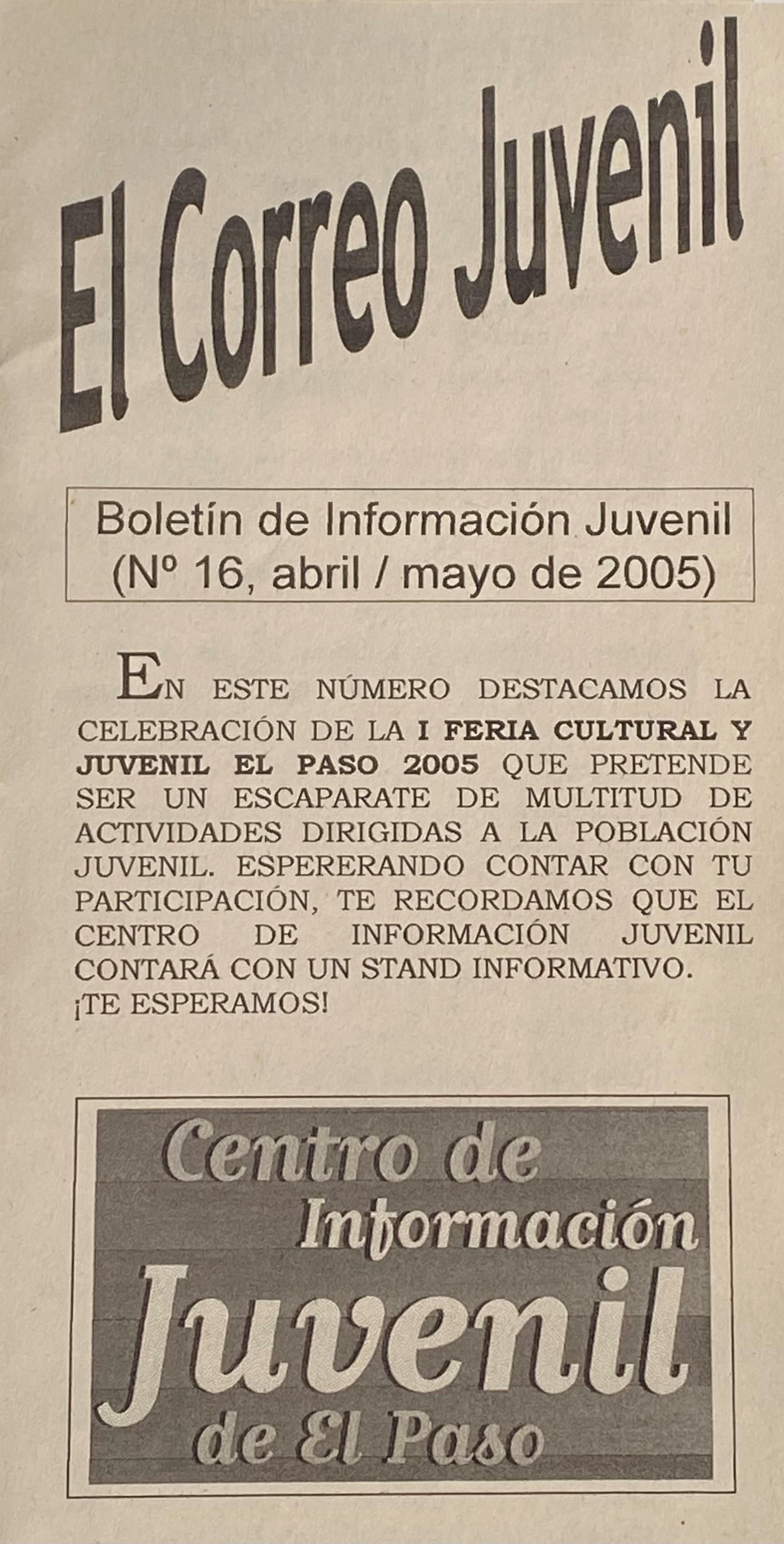 Boletín de información juvenil con publicidad de la I Feria Juvenil de El Paso. Ayuntamiento de
El Paso.