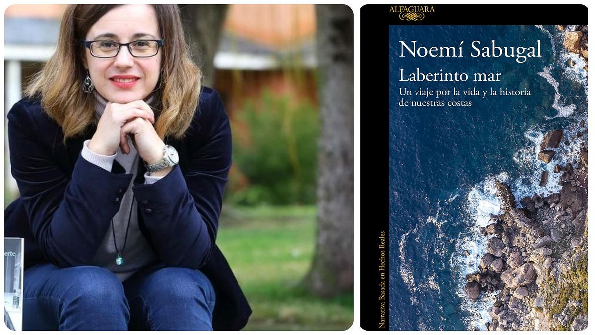 'Laberinto mar: un viaje por la vida y la historia de nuestras costas', de Noemí Sabugal